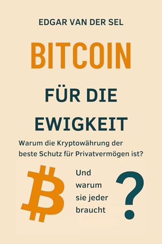 BITCOIN FÜR DIE EWIGKEIT 